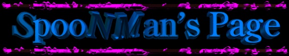 SpooNMan's Page